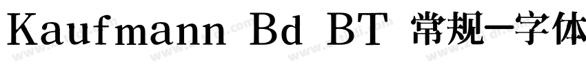 Kaufmann Bd BT 常规字体转换